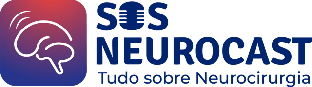 SOS Neurocast — Tudo sobre Neurocirurgia